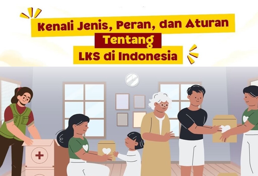 Kenali Jenis, Peran dan Aturan tentang Lembaga Kesejahteraan Sosial